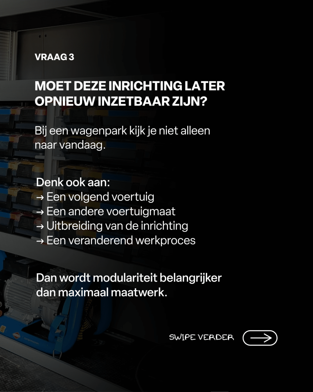 Standaard en maatwerk combineren in een bedrijfswageninrichting